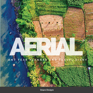 Aerial: Any Year Planner and Travel Diary