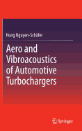 Aero and Vibroacoustics of Automotive Turbochargers