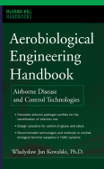 Aerobiological Engineering Handbook: A Guide to Airborne Disease Control Technologies