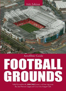 Aerofilms Guide: Football Grounds - 16th edition
