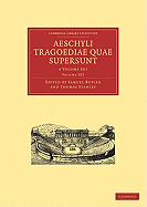 Aeschyli Tragoediae Quae Supersunt 4 Volume Paperback Set