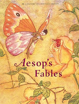 Aesop's Fables: A Classic Illustrated Edition - Aesop, and Higton, Bernard (Editor), and Ash, Russell (Compiled by)