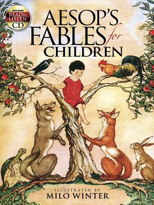Aesop's Fables for Children: Includes a Read-And-Listen CD - Winter, Milo