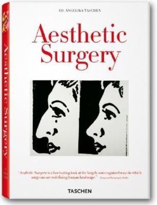 Aesthetic Surgery - Taschen (Editor)