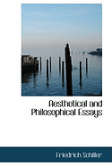 Aesthetical and Philosophical Essays