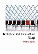 Aesthetical and Philosophical Essays