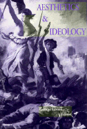 Aesthetics and Ideology - Levine, George (Editor)