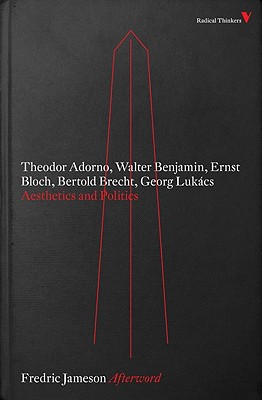 Aesthetics and Politics - Jameson, Fredric (Afterword by), and Brecht, Bertolt, and Bloch, Ernst