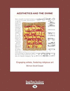 Aesthetics and the Divine: Engaging artists, fostering religious art