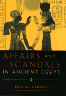 Affairs and Scandals in Ancient Egypt