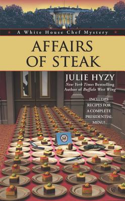 Affairs of Steak - Hyzy, Julie