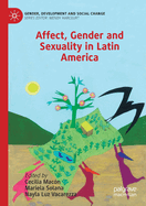 Affect, Gender and Sexuality in Latin America