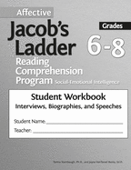 Affective Jacob's Ladder Reading Comprehension Program: Grades 6-8, Student Workbooks, Interviews, Biographies, and Speeches (Set of 5)
