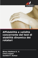 Affidabilit e validit concorrente del test di stabilit dinamica dei rotatori