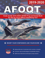 AFOQT Study Guide 2019-2020: AFOQT Prep and Study Book for the Air Force Officer Qualifying Test