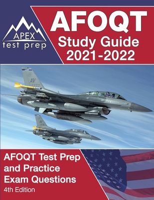 AFOQT Study Guide 2021-2022: AFOQT Test Prep and Practice Exam Questions [4th Edition] - Lanni, Matthew