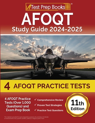 AFOQT Study Guide 2024-2025: 4 AFOQT Practice Tests (Over 1,000 Questions) and Exam Prep Book [11th Edition] - Morrison, Lydia