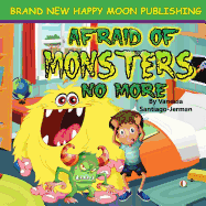 Afraid of Monsters No More: Bedtime Babies Pt.1