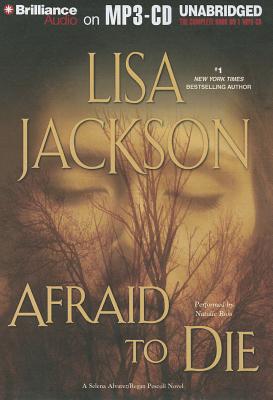 Afraid to Die - Jackson, Lisa, and Ross, Natalie (Read by)