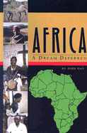 Africa: A Dream Deferred