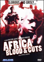 Africa Blood & Guts (Ada Africa Addio) - Franco E. Prosperi; Gualtiero Jacopetti