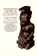 Africa Counts: Number and Pattern in African Culture - Zaslavsky, Claudia, and Clarke, John Henrik (Adapted by)