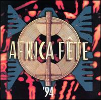 Africa Fete '94 - Various Artists