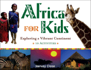 Africa for Kids: Exploring a Vibrant Continent