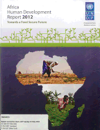 Africa Human Development Report 2012: Towards a Food Secure Future