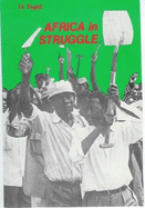 Africa in Struggle: National Liberation and Proletarian Revolution