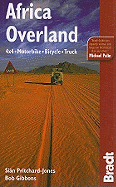 Africa Overland: 4x4, Motorbike, Bicycle, Truck