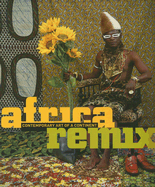 Africa Remix: A Continent Presents Its Contemporary Art