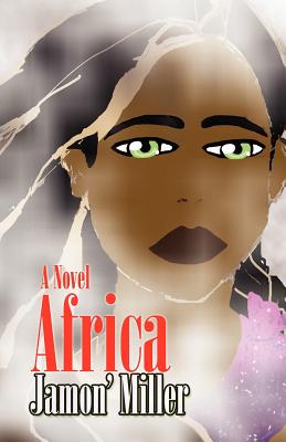 Africa: She Is...Africa - Miller, Jamon