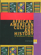 African-American Culture and History: A Student's Guide, 4 Volume Set