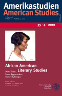 African American Literary Studies: New Texts, New Approaches, New Challenges