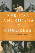 African Americans in Congress: A Documentary History
