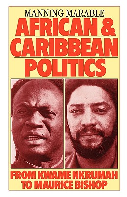 African and Caribbean Politics - Marable, Manning, Professor