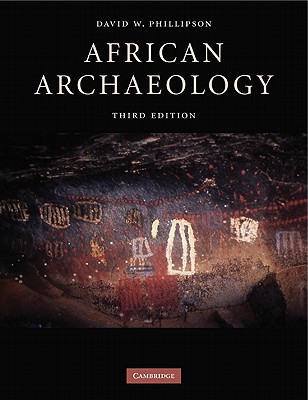 African Archaeology - Phillipson, David W