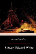 African Camp Fires