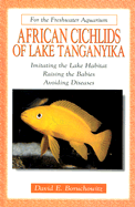 African Cichlids of Lake Tanganyika - Boruchowitz, David E