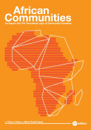 African Communities: An Inquiry Into The Theoretical Logic of Community Formation