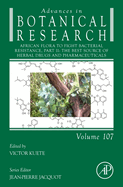 African Flora to Fight Bacterial Resistance, Part II: The Best Source of Herbal Drugs and Pharmaceuticals Volume 107