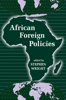 African Foreign Policies - Wright, Stephen