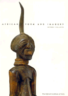 African Form and Imagery: Detroit Collects - Quarcoopome, Nii O, and Detroit Institute of Arts