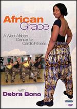 African Grace: A West African Dance For Cardio Fitness