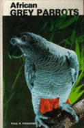 African Grey Parrots - Paradise, Paul R.
