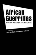 African Guerillas: Raging Against the Machine