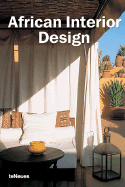 African Interior Design - Bahamon, Alejandro (Editor), and Teneues (Creator)