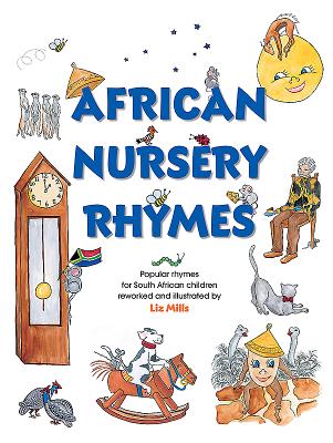 African nursery rhymes - Mills, Liz