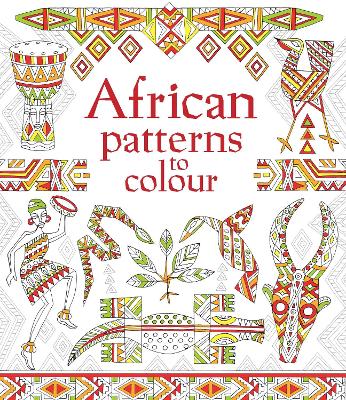 African Patterns to Colour - Reid, Struan